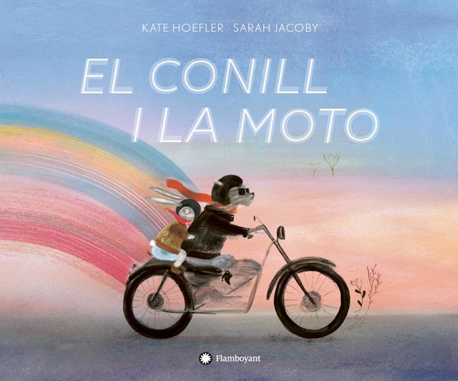 El conill i la moto | 9788417749323 | Hoefler, Kate | Llibreria Sendak