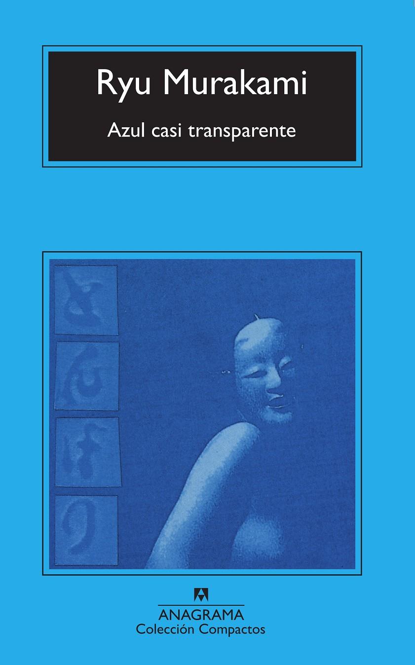 Azul casi transparente | 9788433914798 | Murakami, Ryu | Llibreria Sendak