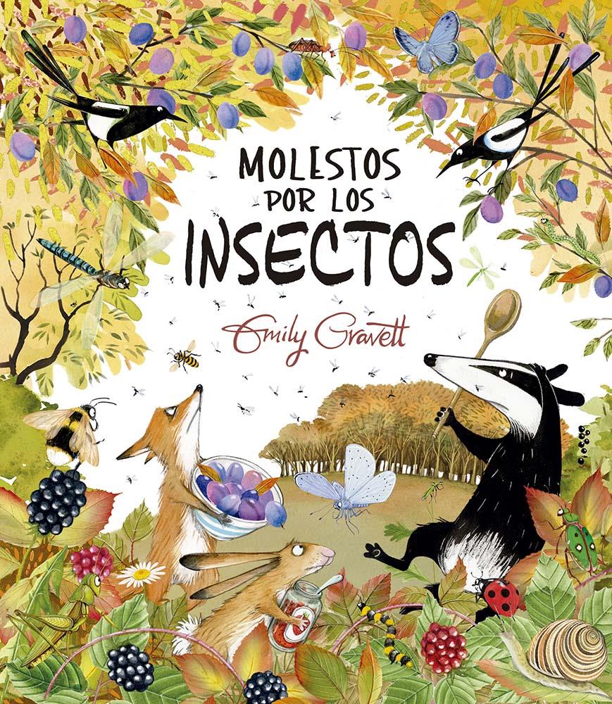 Molestos por los insectos | 9788491457763 | Gravett, Emily | Librería Sendak