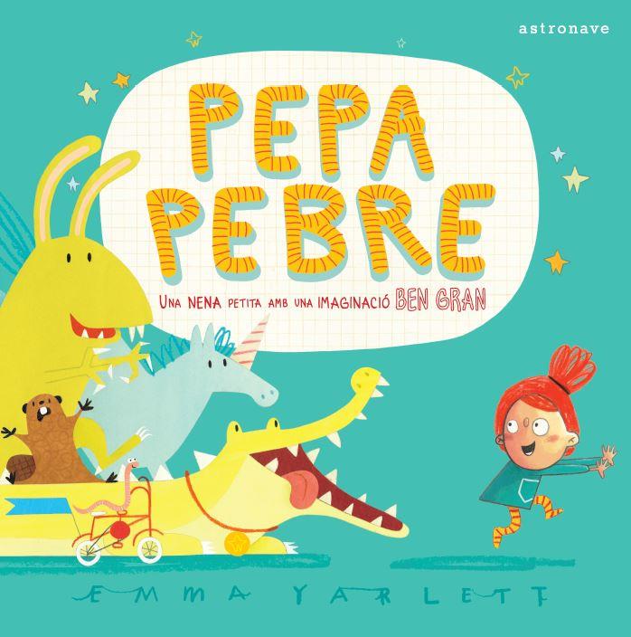 Pepa Pebre | 9788467944105 | Yarlett, Emma | Librería Sendak