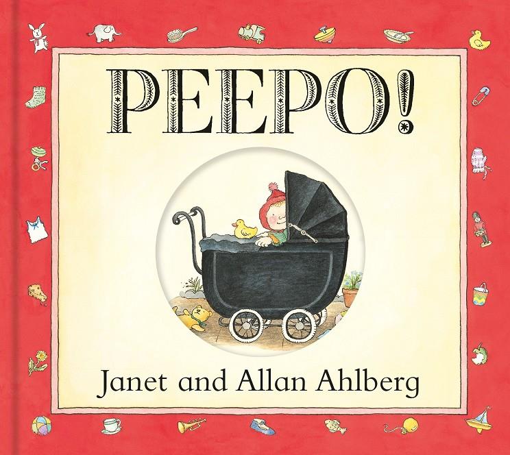 Peepo | 9780141337425 | Ahlberg, Janet / Ahlberg, Allan | Librería Sendak