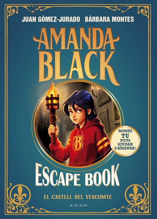 Amanda Black - Escape Book: El castell del Vescompte | 9788410269088 | Gómez-Jurado, Juan/Montes, Bárbara | Llibreria Sendak