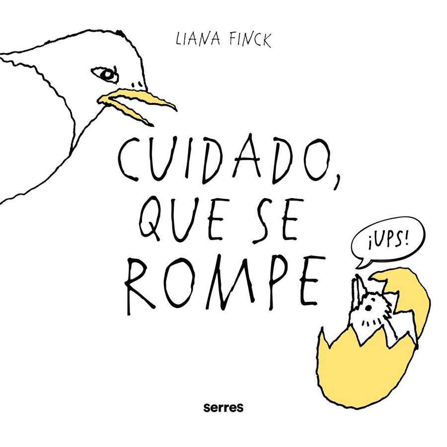 Cuidado, que se rompe | 9788427241183 | Finck, Liana | Llibreria Sendak