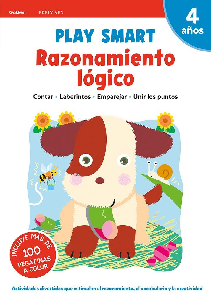 Play Smart : Razonamiento lógico. 4 años | 9788414028247 | Equipo Gakken | Llibreria Sendak