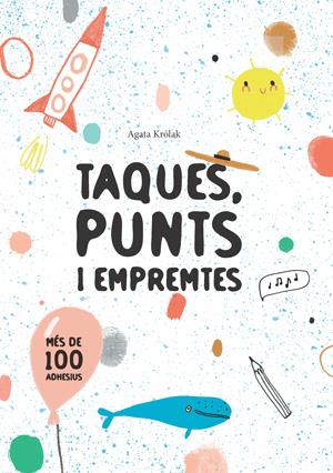 Taques, punts i empremtes | 9788468256214 | Krolak, Agata | Librería Sendak