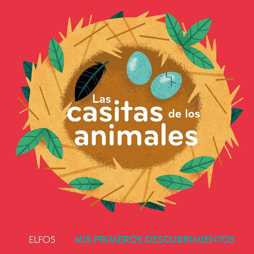 Primeros descubrimientos. Las casitas de los animales | 9788419094513 | Bailey, Ella | Llibreria Sendak