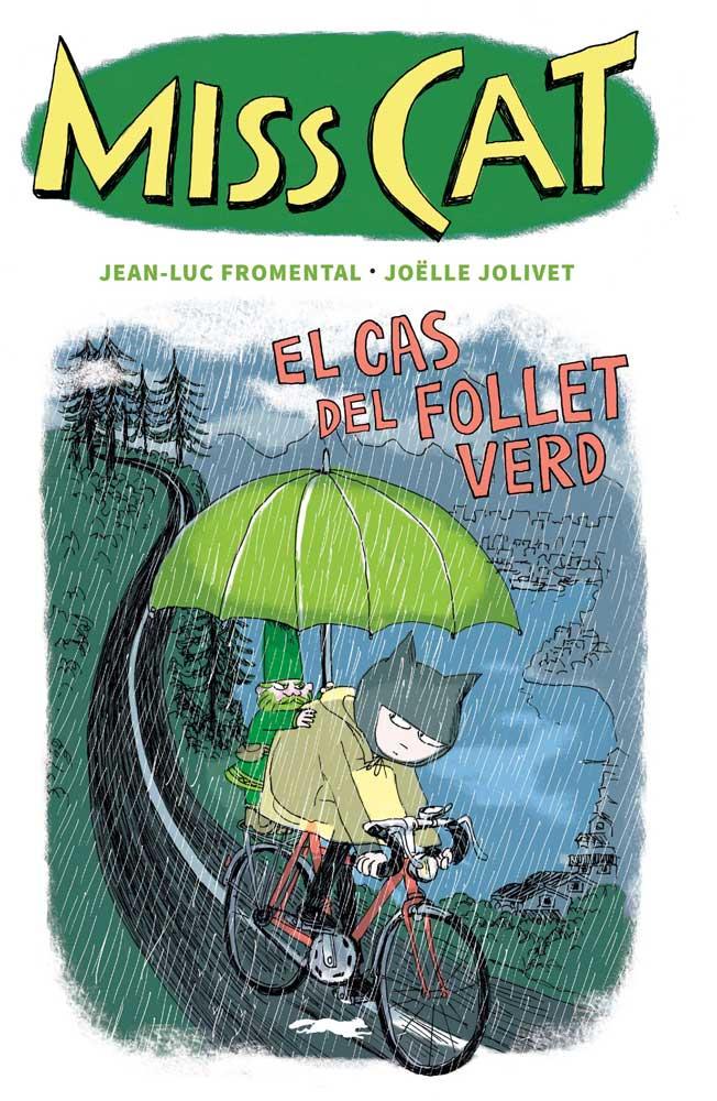 Miss Cat 2. El cas del follet verd | 9788412570557 | Fromental, Jean-Luc | Librería Sendak