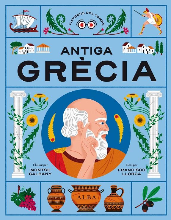 Antiga Grècia | 9788411780513 | Llorca, Francisco | Llibreria Sendak