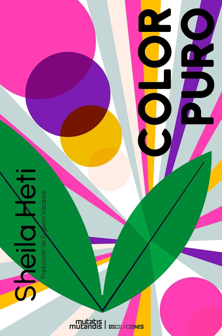 Color puro | 9788412724820 | Heti, Sheila | Llibreria Sendak