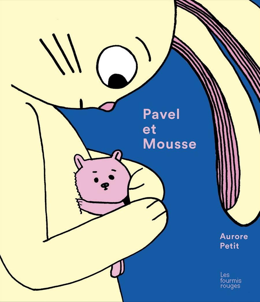 Pavel et Mousse | 9782369022091 | Petit, Aurore | Llibreria Sendak