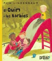 El quim i les barbies | 9788494639104 | Lindenbaum, Pija | Librería Sendak