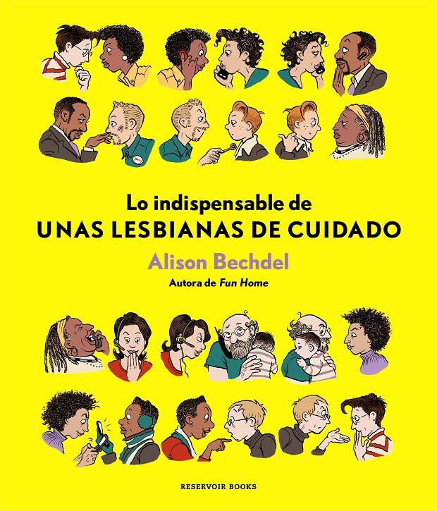 Lo indispensable de unas lesbianas de cuidado | 9788417125875 | Bechdel, Alison | Llibreria Sendak