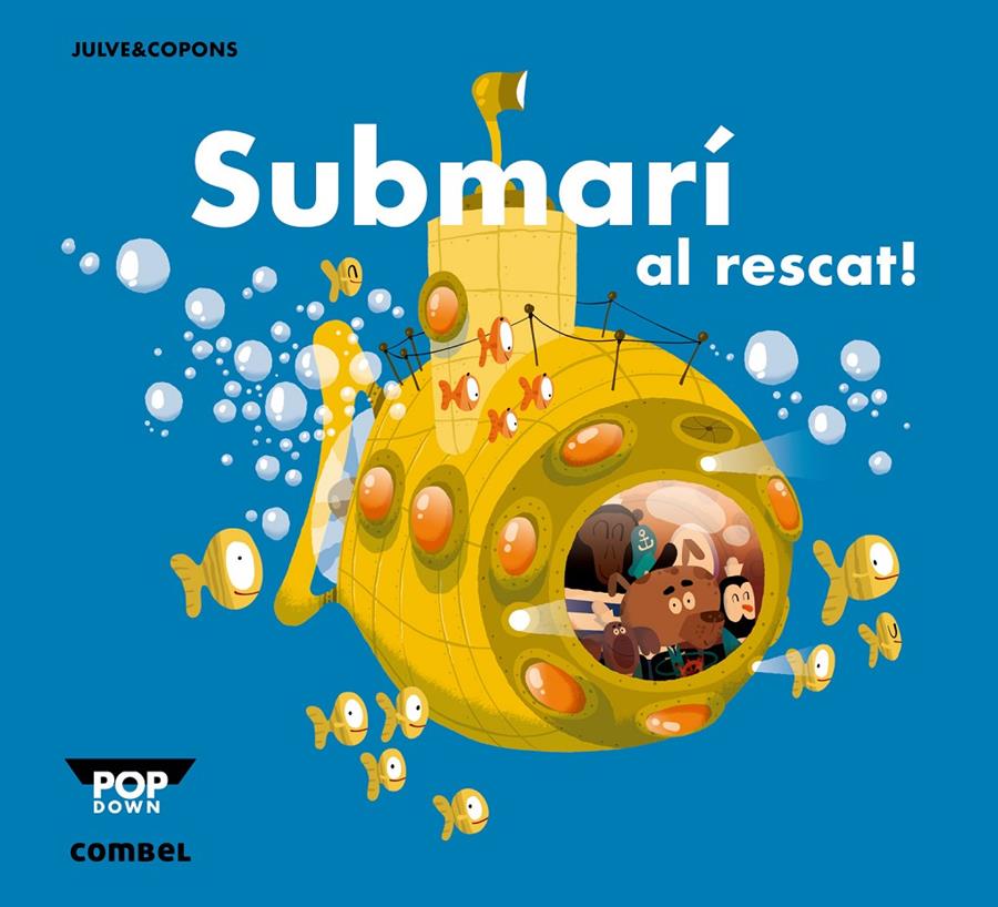 Submarí al rescat! | 9788498259933 | Copons Ramon, Jaume | Llibreria Sendak