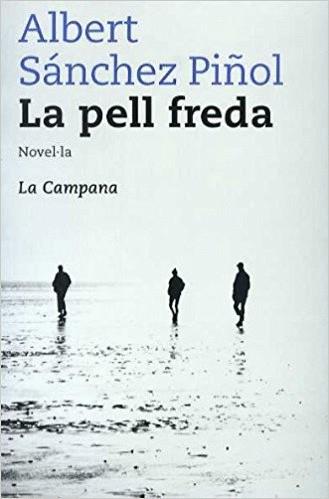 La pell freda | 9788495616258 | Sánchez Piñol, Albert | Llibreria Sendak