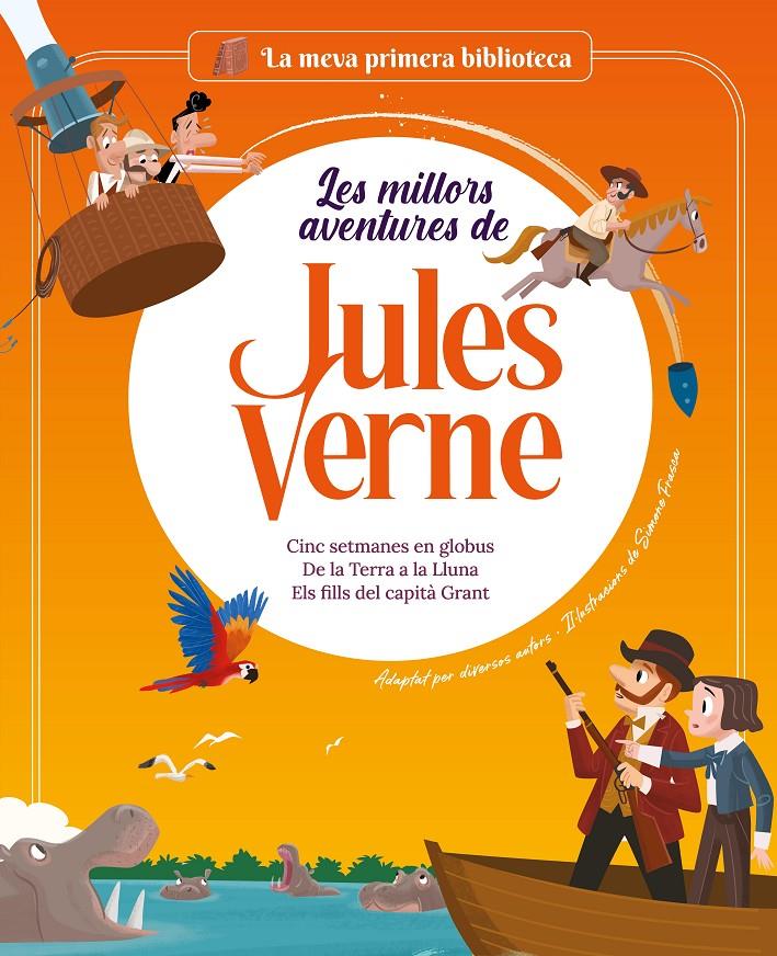 Les millors aventures de Jules Verne. Vol. 2 | 9788413613758 | Marconi, Sara/Campello, Giudita/Verne, Jules | Llibreria Sendak