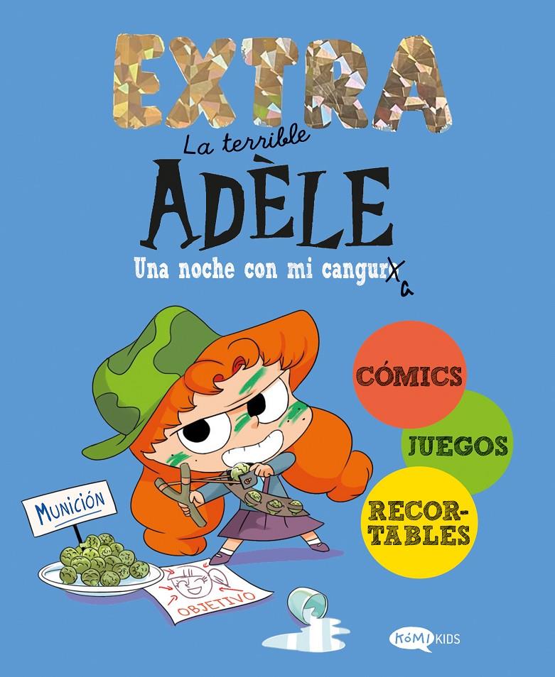 La terrible Adèle Extra 1. Una noche con mi cangura | 9788419183897 | Mr Tan | Librería Sendak