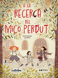 A la recerca del mico perdut | 9788410255203 | CANOSA,ORIOL | Llibreria Sendak