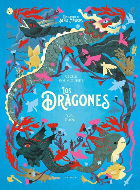 Los dragones | 9788414039120 | Roumiguière, Cècile | Llibreria Sendak