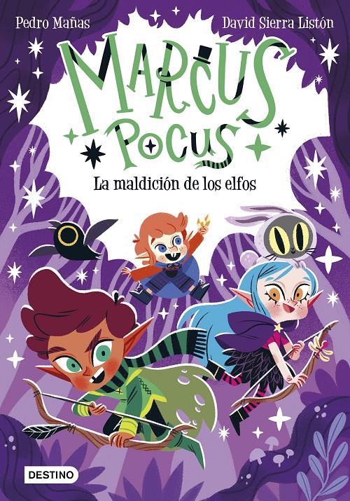 Marcus Pocus 3. La maldición de los elfos | 9788408266747 | Mañas, Pedro/Sierra Listón, David | Llibreria Sendak