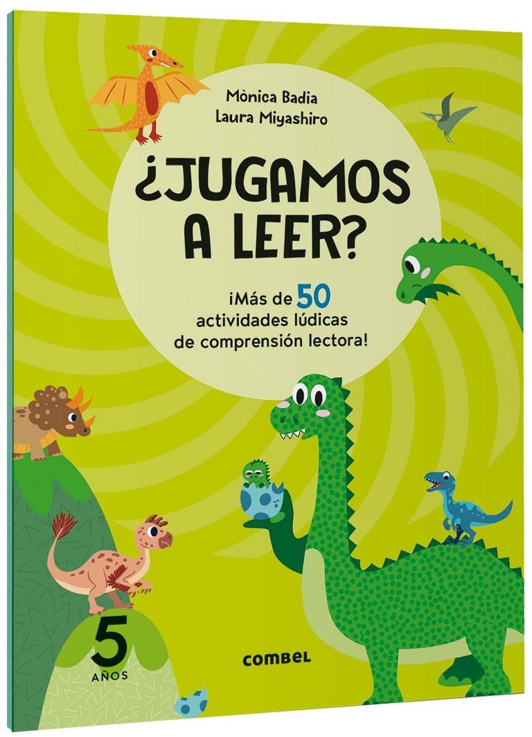 ¿Jugamos a leer? ¡Más de 50 actividades lúdicas de comprensión lectora! 5 años | 9788411582148 | Badia Cantarero, Mònica | Librería Sendak