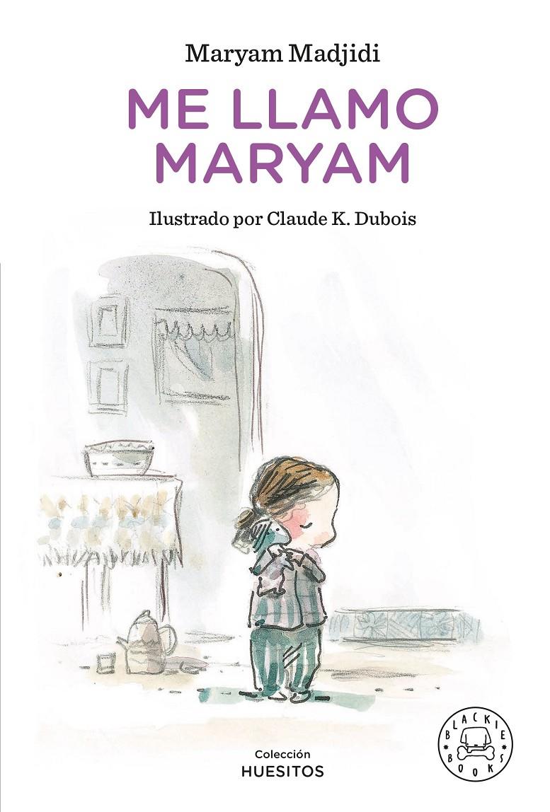 Me llamo Maryam | 9788418733130 | Madjidi, Maryam | Librería Sendak