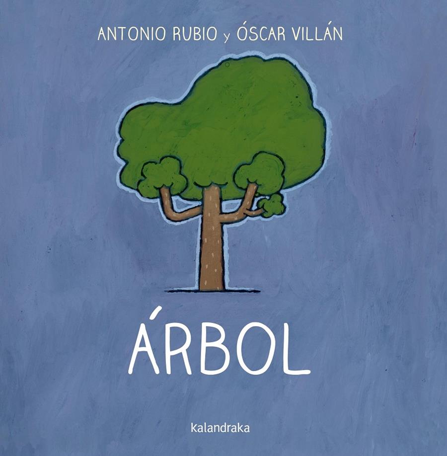 Árbol | 9788492608812 | Rubio, Antonio | Librería Sendak