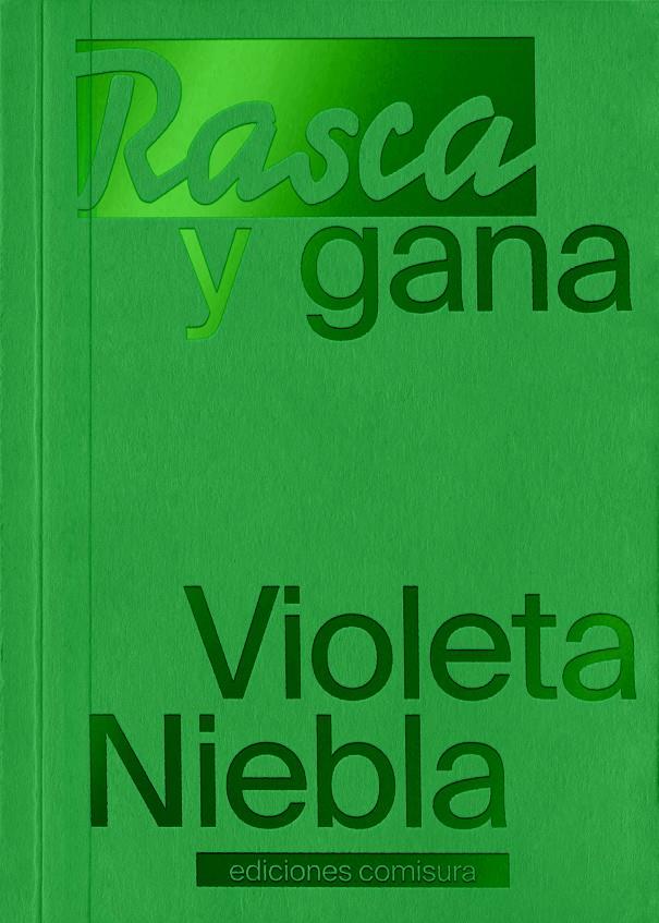 Rasca y gana | 9788409877218 | Niebla, Violeta | Librería Sendak