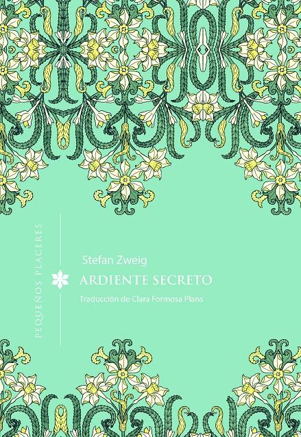 Ardiente secreto | 9791399167665 | Zweig, Stefan | Llibreria Sendak