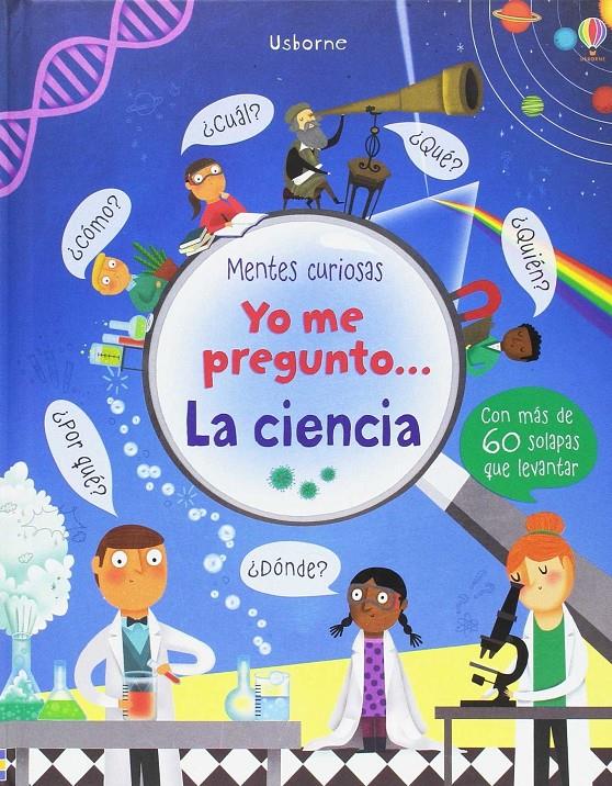 Yo me pregunto... La ciencia | 9781474931274 | Daynes Katie | Llibreria Sendak
