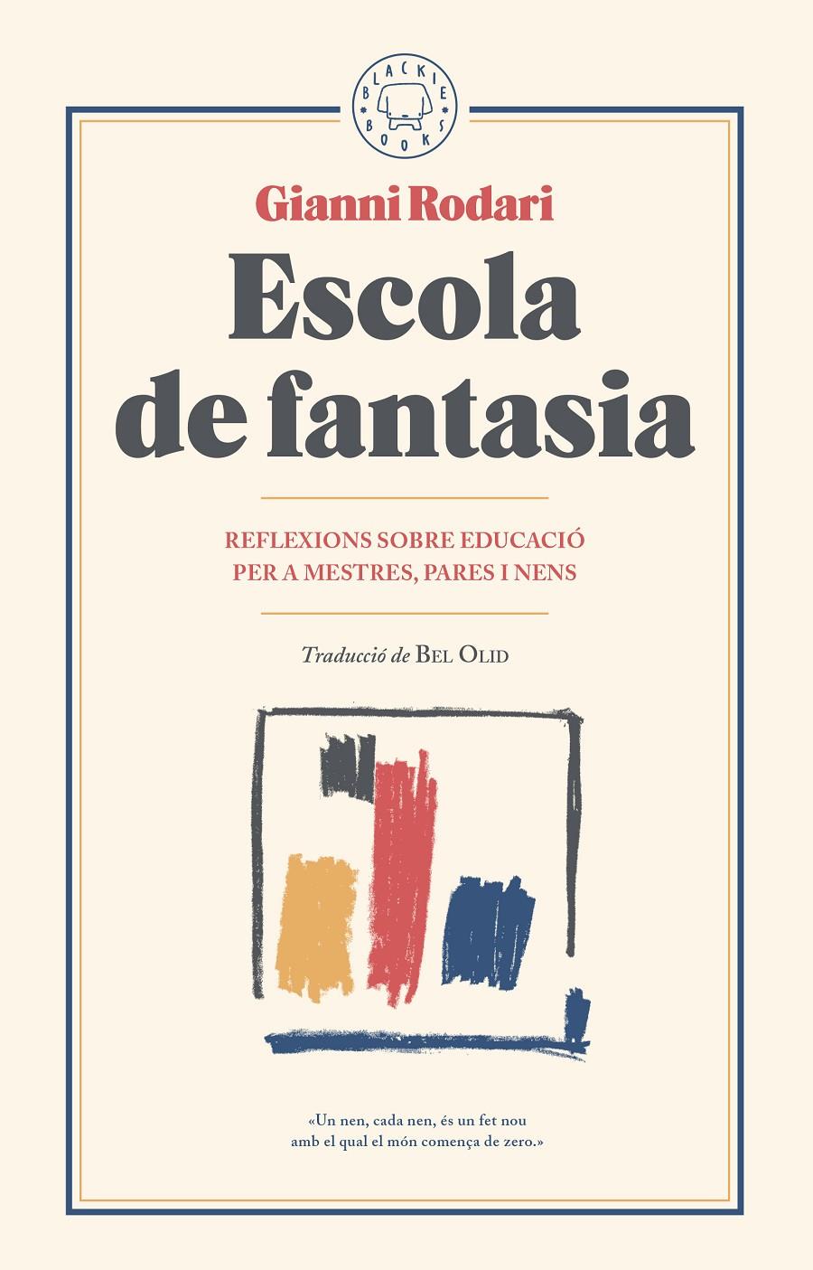 Escola de fantasia | 9788417059101 | Rodari, Gianni | Llibreria Sendak