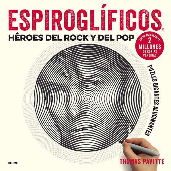 Espiroglíficos. Héroes del rock y del pop | 9788417254681 | Pavitte, Thomas | Llibreria Sendak