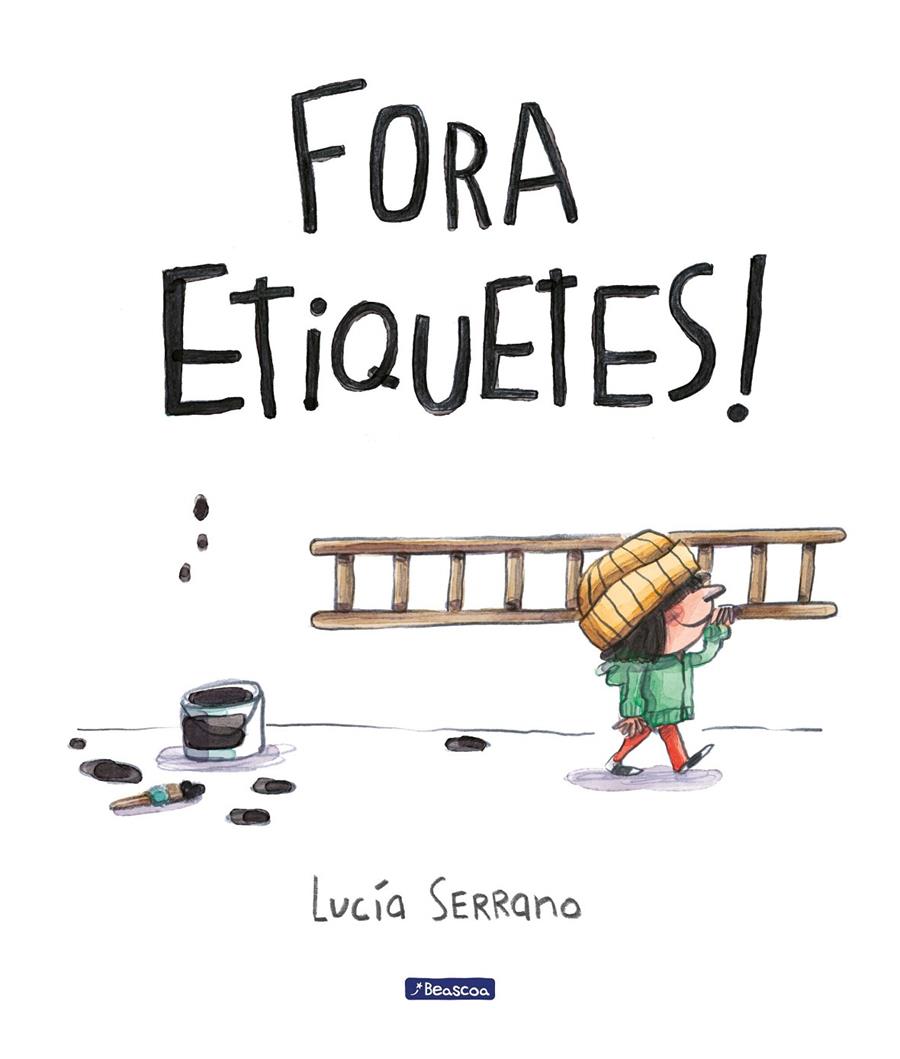 Fora etiquetes | 9788448868093 | Serrano, Lucía | Llibreria Sendak