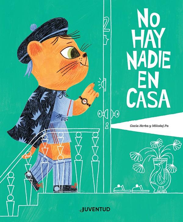 No hay nadie en casa | 9788426148636 | Pasinski, Mikolaj | Llibreria Sendak