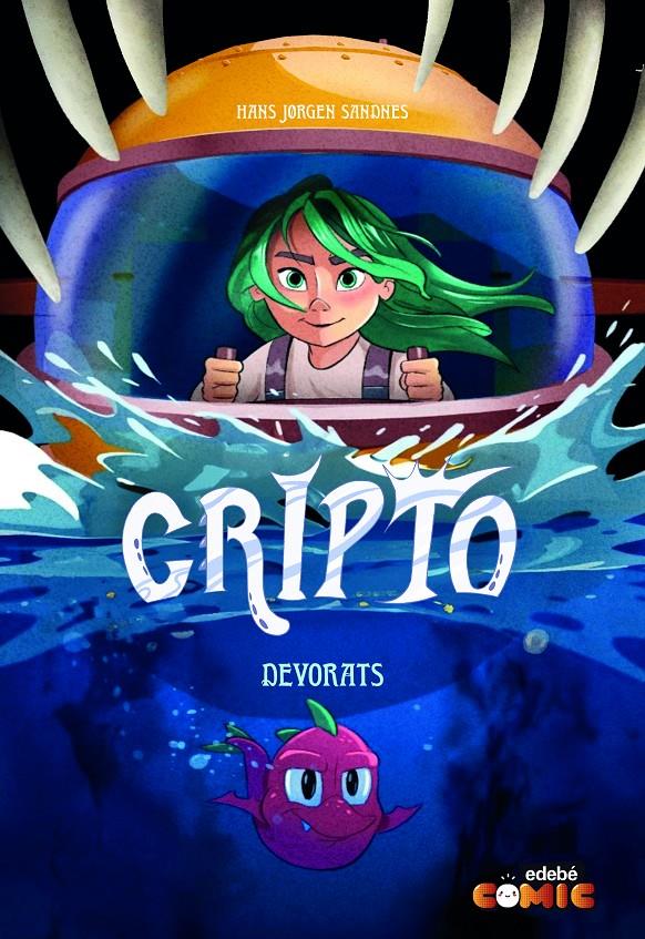 Cripto 6. Devorats | 9788468370187 | Jorgen Sandnes, Hans | Librería Sendak