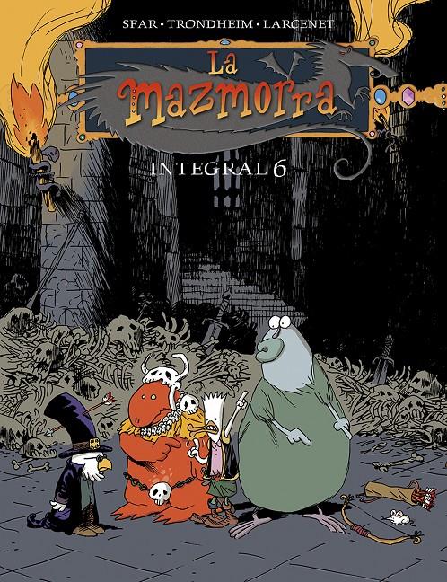 La Mazmorra. Integral 6 | 9788467967005 | SFAR TRONDHEIM/LARCENET | Librería Sendak