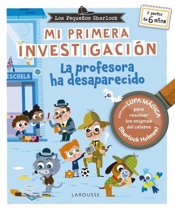 Los Pequeños Sherlock. Mi primera investigación | 9788410124912 | Lebrun, Sandra | Llibreria Sendak