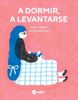 A dormir, a levantarse | 9789569569371 | Rodari, Gianni | Llibreria Sendak