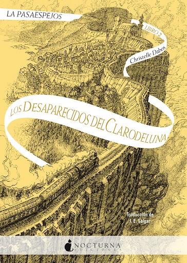 La Pasaespejos 2: Los desaparecidos del Clarodeluna | 9788418440892 | Dabos, Christelle | Librería Sendak