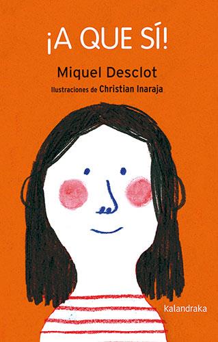 ¡A que sí! | 9788413431192 | Desclot, Miquel | Llibreria Sendak