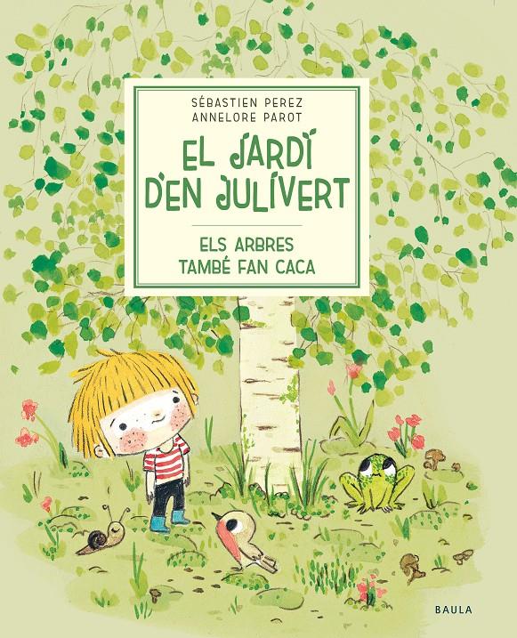Els arbres també fan caca | 9788447945023 | Perez, Sébastien | Llibreria Sendak