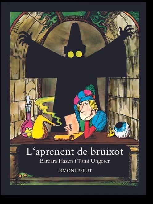 L'aprenent de bruixot | 9788412603460 | Ungerer, Tomi/Hazen, Barbara | Llibreria Sendak