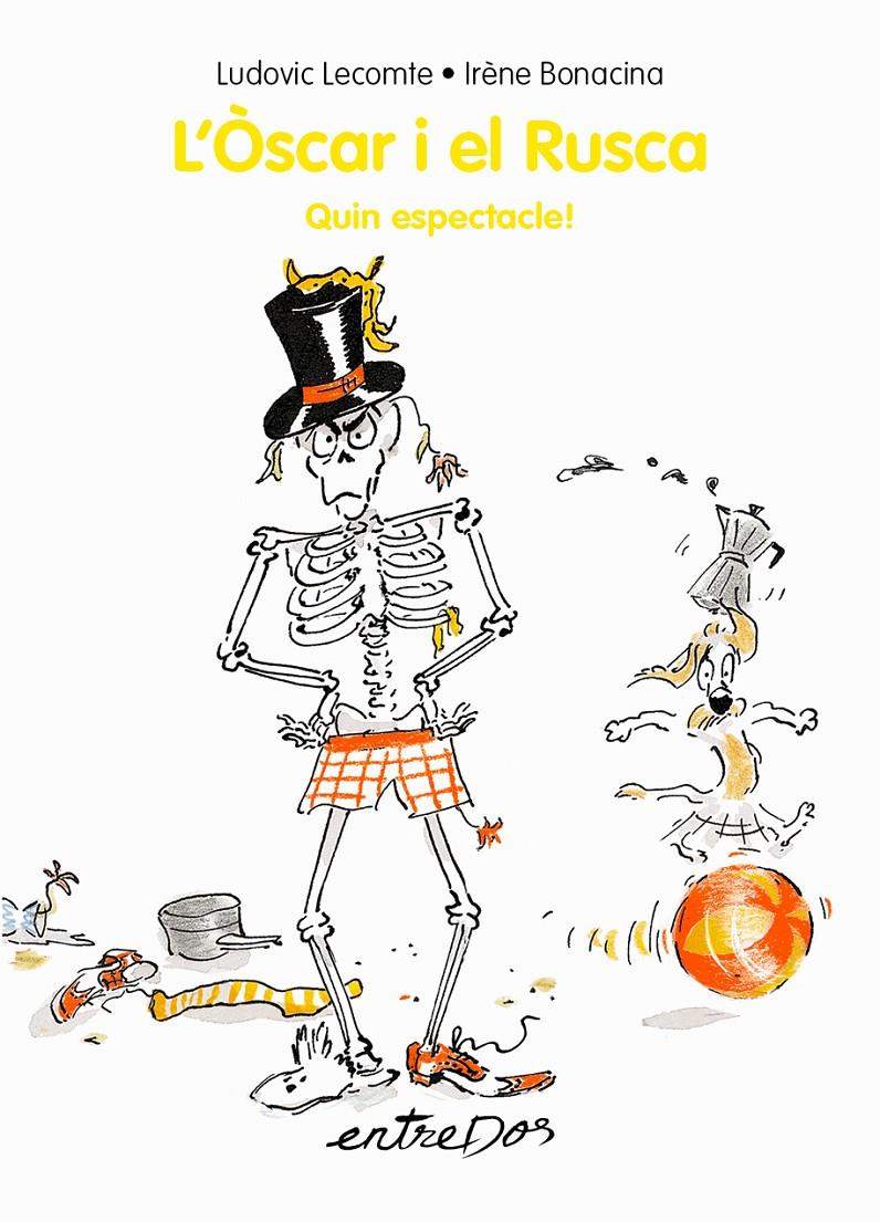 L'Òscar i el Rusca. Quin espectacle! | 9788418900280 | Lecomte, Ludovic | Librería Sendak