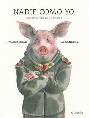 Nadie como yo | 9788484648536 | Chao, Ignacio | Librería Sendak