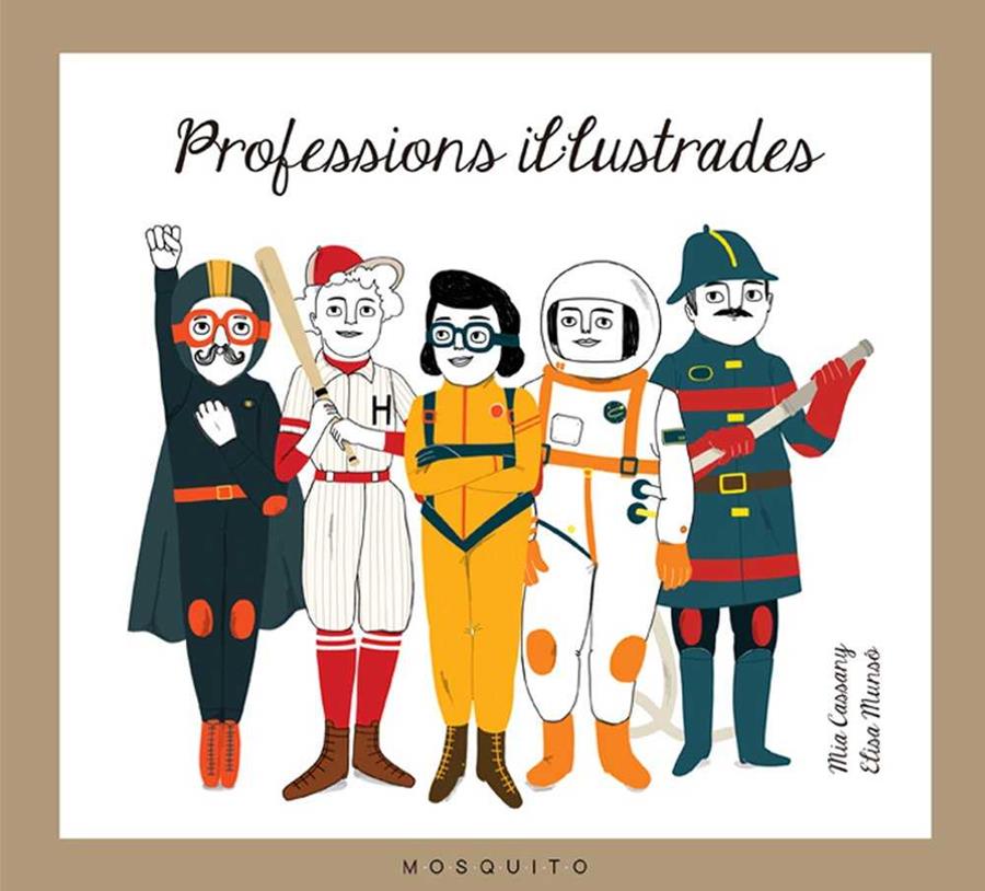 Professions il·lustrades | 9788494555626 | Cassany Biosca, Mia | Llibreria Sendak