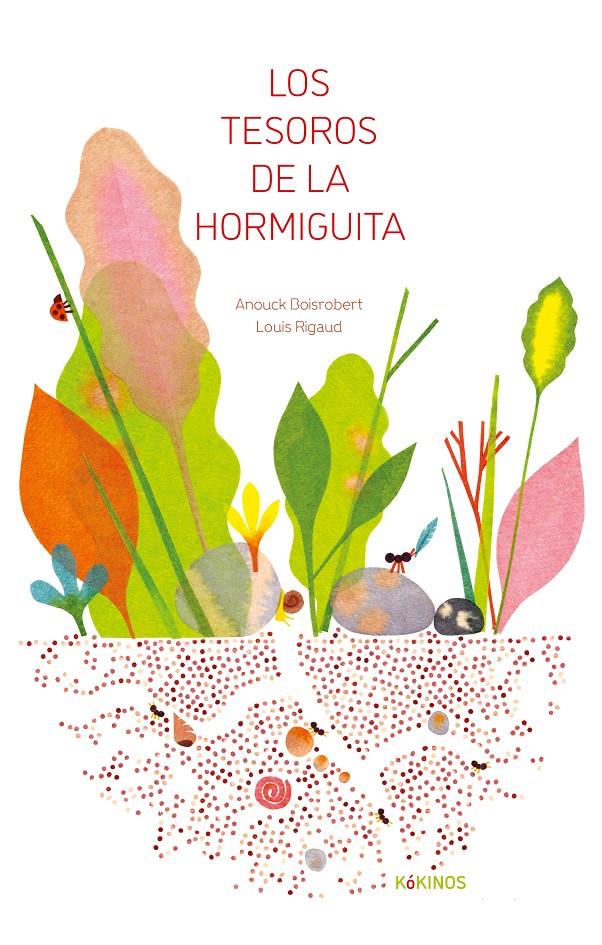 Los tesoros de la hormiguita | 9791387686116 | Llibreria Sendak