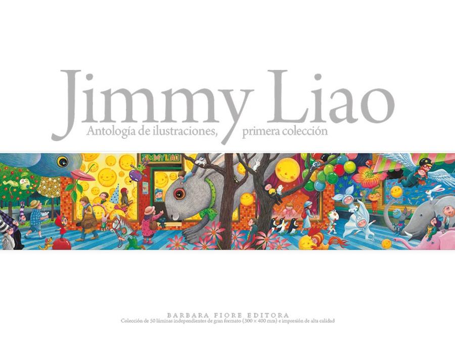 Jimmy Liao. Antologías de ilustraciones, 1a colección | 9788415208174 | Liao, Jimmy | Llibreria Sendak