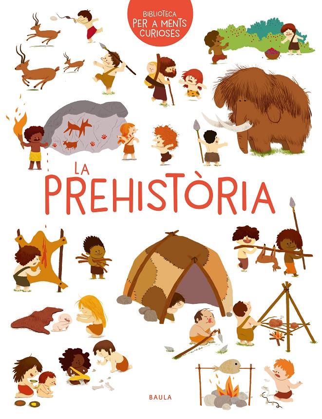 La prehistòria | 9788447942473 | Benoist, Cécile | Librería Sendak