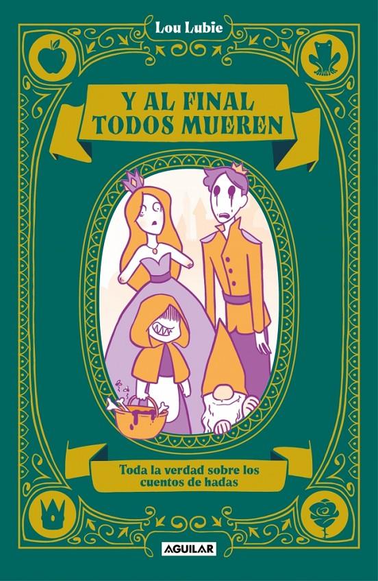 Y al final todos mueren | 9788403524859 | Lubie, Lou | Llibreria Sendak