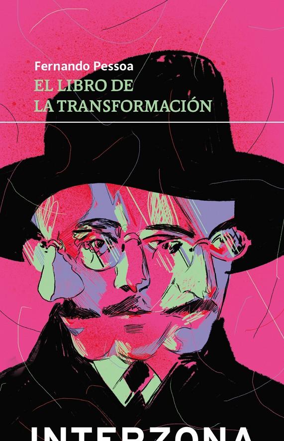 El libro de transformacion | 9789877900668 | Pessoa, Fernando | Librería Sendak