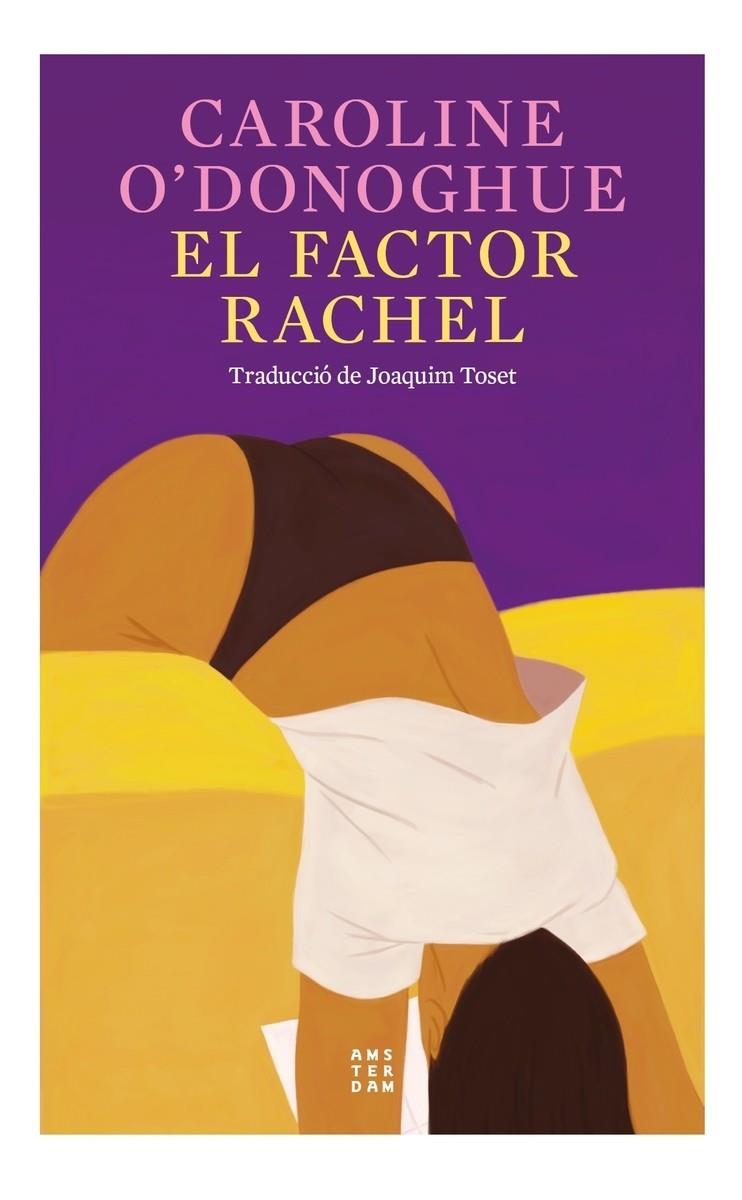 El factor rachel | 9788419960191 | O´donoghue, Caroline | Librería Sendak